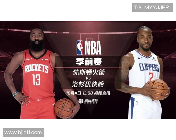 快船对火箭比赛直播观看指南及相关信息分享 快船对火箭比赛直播观看指南及相关信息分享